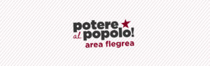 Potere al Popolo Area Flegrea