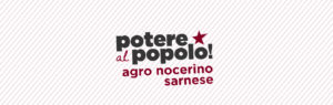 Agro Nocerino Sarnese Potere al Popolo