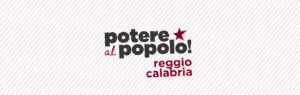 Reggio Calabria - Potere al popolo