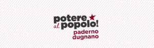 Paderno Dugano Potere al Popolo