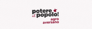 Agro Aversano Potere al Popolo