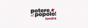 Londra Potere al Popolo