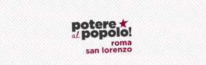 roma-san-lorenzo-Potere-al-Popolo