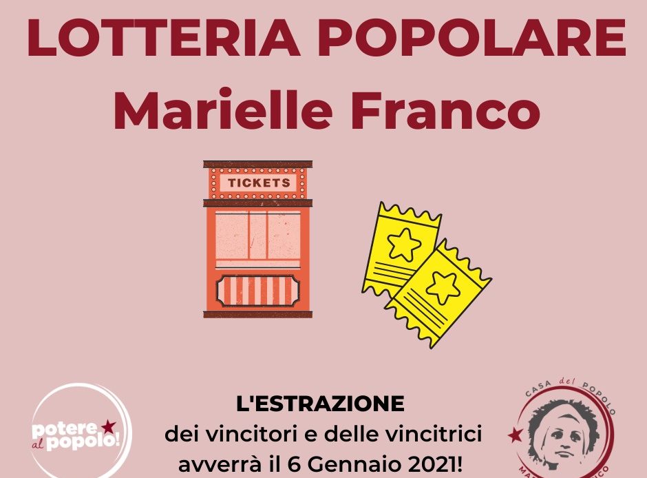 casa del popolo Marielle franco lotteria 2021