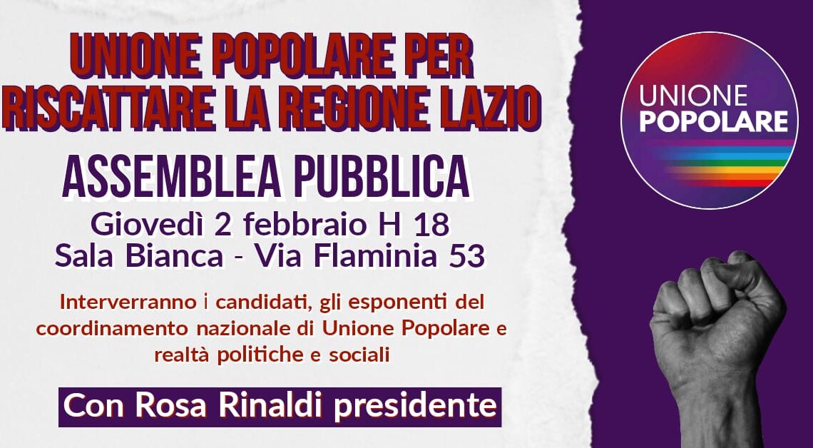 Assemblea pubblica di Unione Popolare: per riscattare la Regione Lazio