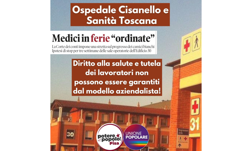 Ospedale Cisanello e Sanità Toscana