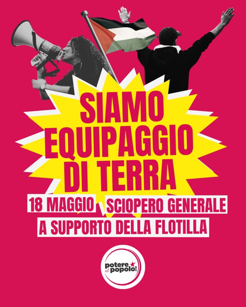 18 maggio: sciopero generale a supporto della flottilla!