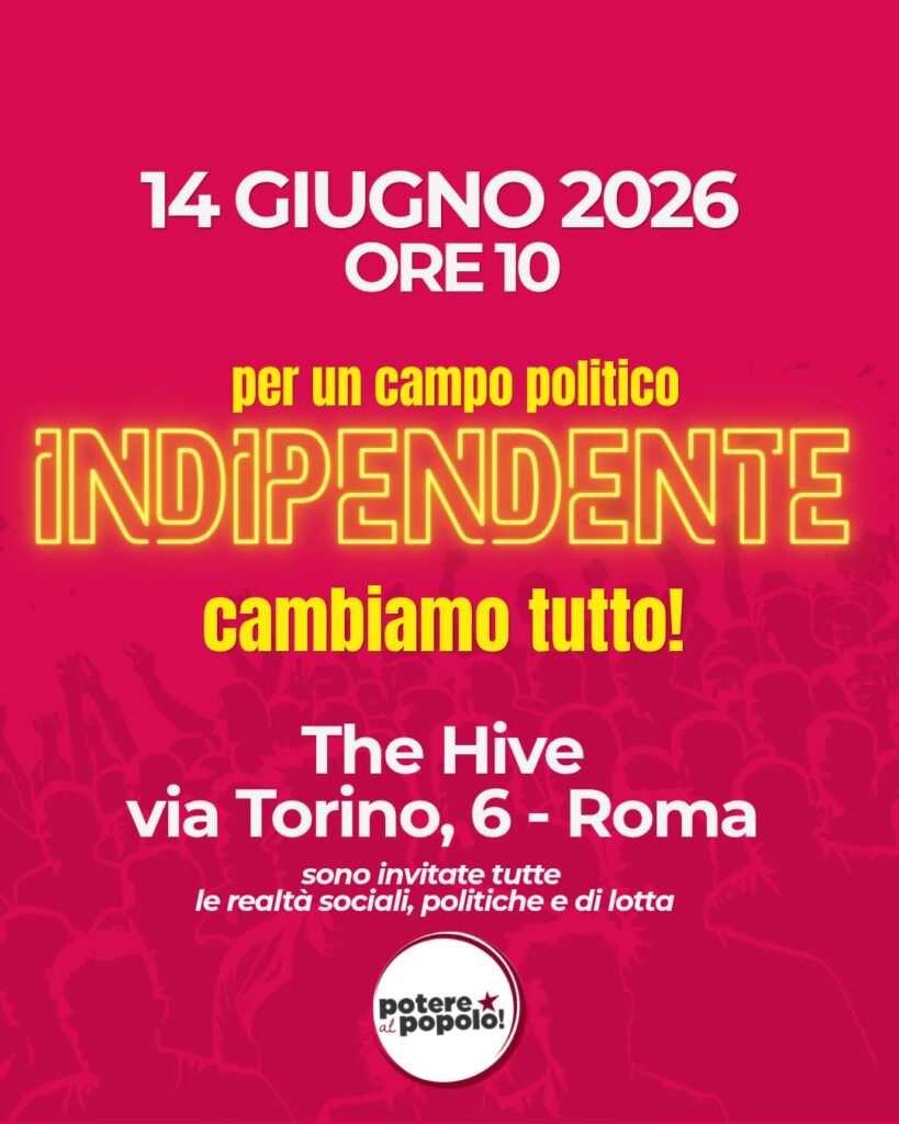“Per un campo politico indipendente”
