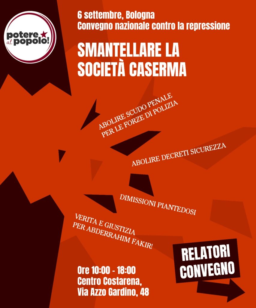 Smantellare la società-caserma. Convegno nazionale contro la repressione.